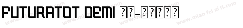 FuturaTOT Demi 普通字体转换